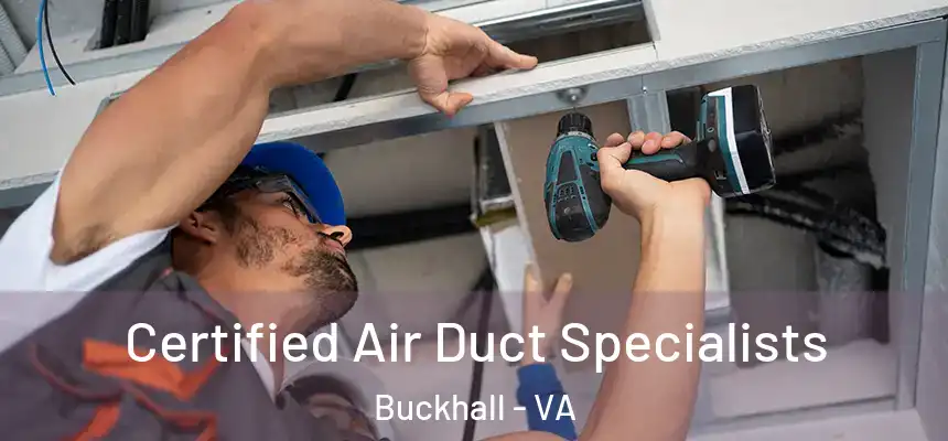  Certified Air Duct Specialists Buckhall - VA