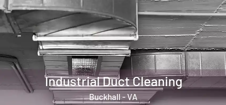  Industrial Duct Cleaning Buckhall - VA